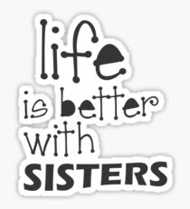 Perfect Gift for the sister in your life, Fun sister gift and birthday gift. Tell her she is the best sister in the world, Ideal birthday, Xmas or Thank You gift Sticker