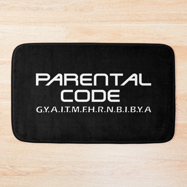 Item preview, Here Is A Code That Only Parents Will Know Parental Code GYAITMFHRNBIBYA designed and sold by Sonatablue.