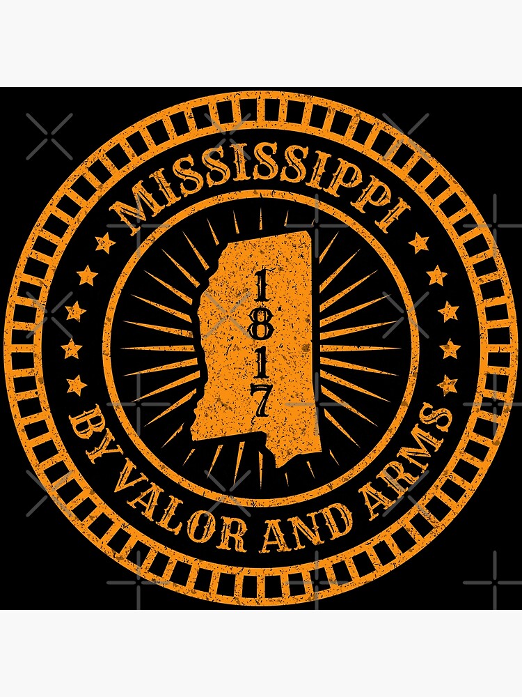 "Mississippi MS Map Slogan Motto By Valor and Arms The Magnolia