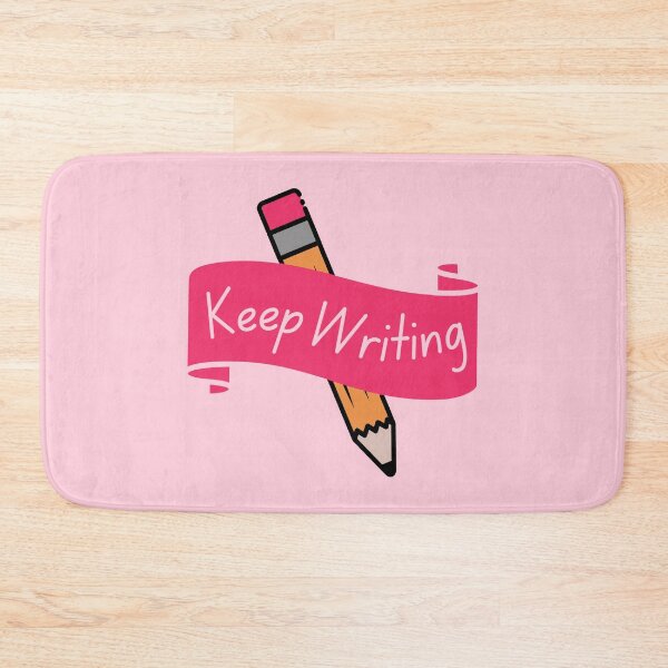 Item preview, Keep Writing - motivation for writers designed and sold by shmodev.