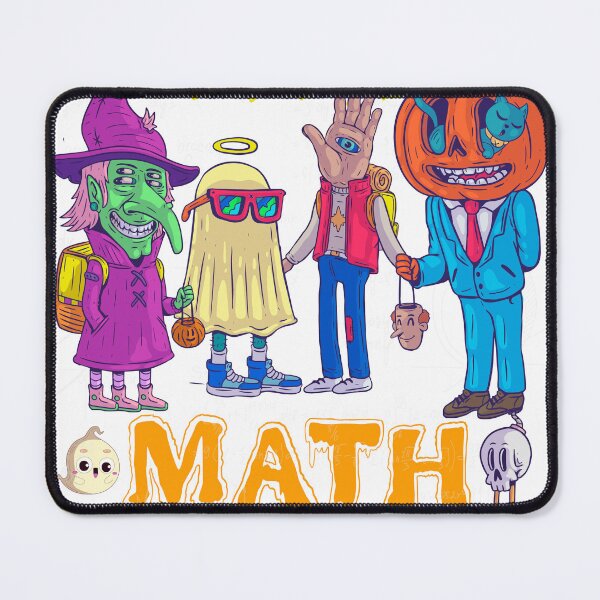 Item preview, Happy Halloween You Don't Scare Me I'm A Math Teacher  designed and sold by Mohasin007.