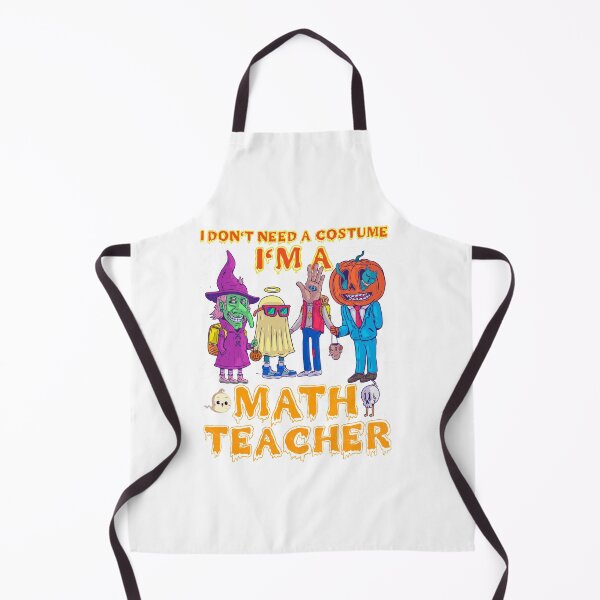 Item preview, Happy Halloween You Don't Scare Me I'm A Math Teacher designed and sold by Mohasin007.