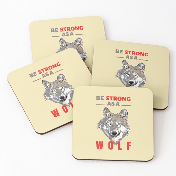 Item preview,  Be strong as a Wolf - Motivational quotes about life  designed and sold by Cloofur.