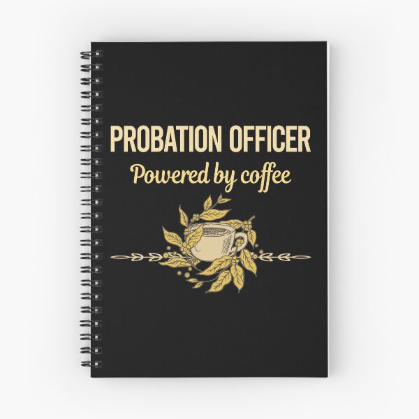 Item preview, Powered By Coffee Probation Officer designed and sold by trinayolkcelia.