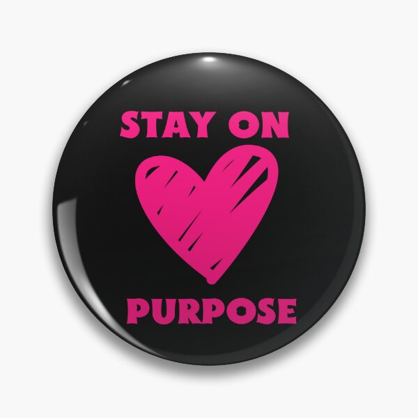 Item preview, Stay On Purpose designed and sold by Salimah Haji.