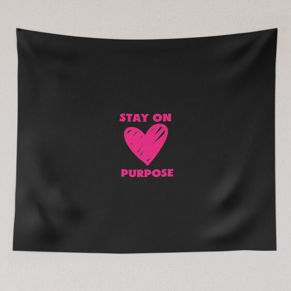 Item preview, Stay On Purpose designed and sold by Salimah Haji.