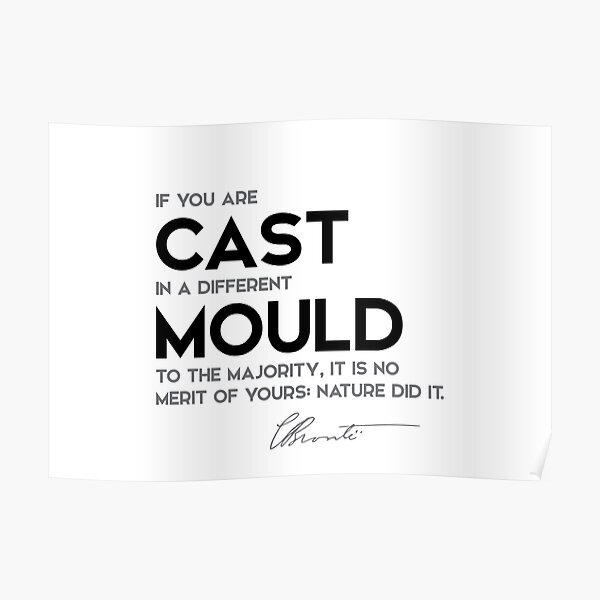 cast mould - charlotte brontë Poster