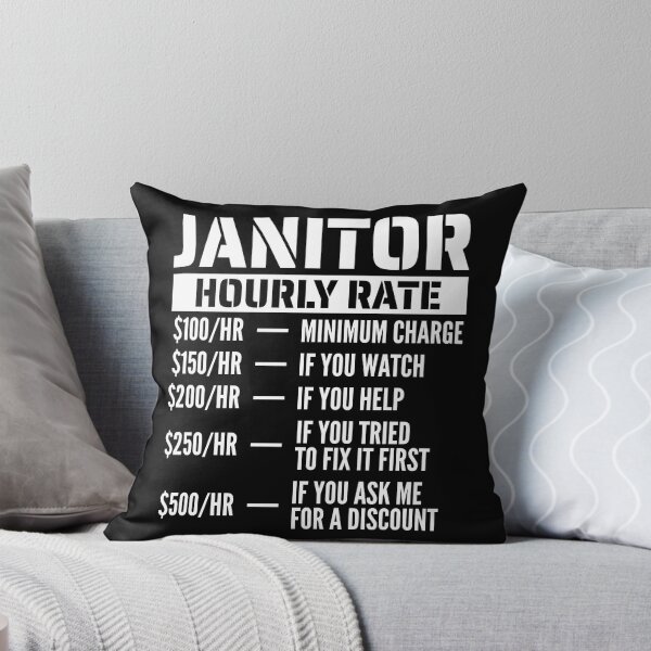 Item preview, Janitor Hourly Rate designed and sold by blacklinesart.