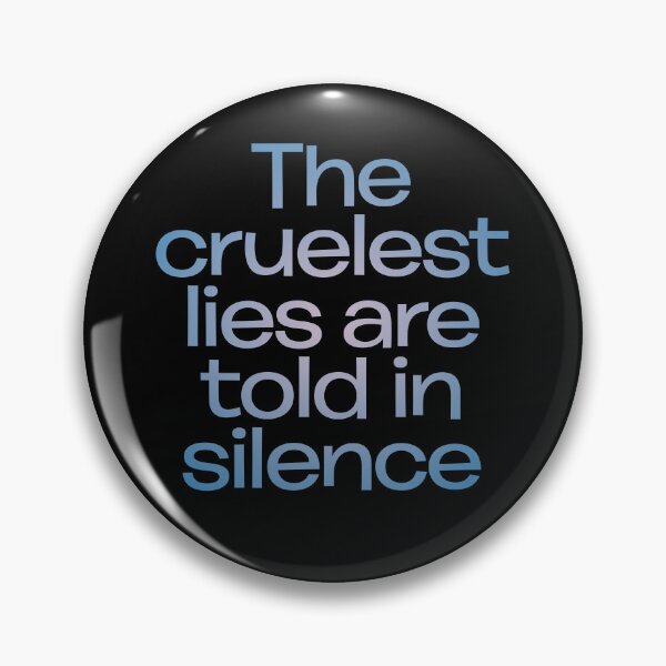 Item preview, The cruelest lies are told in silence. v.2 designed and sold by x1brett.