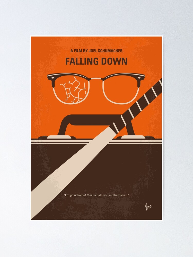 "No768- Falling Down minimal movie poster" Poster by ArtBoyVince