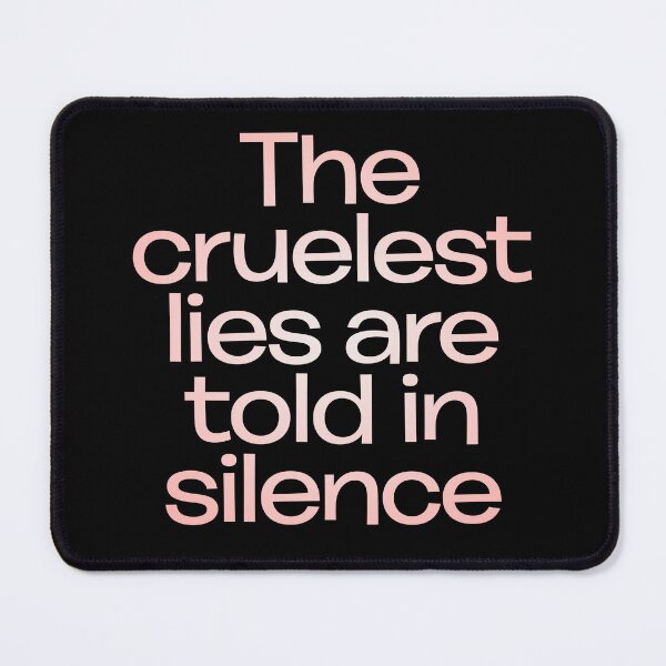 Item preview, The cruelest lies are told in silence. v.4 designed and sold by x1brett.