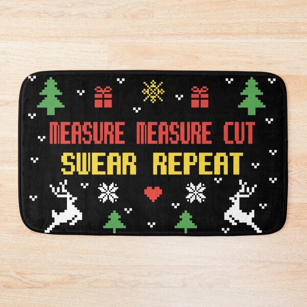 Item preview, Measure measure cut swear repeat,ugly lovely sweater colored, funny woodworking, perfect for woodworkers, carpentry woodworker, repeat woodworking, forest worker designed and sold by SGS-.