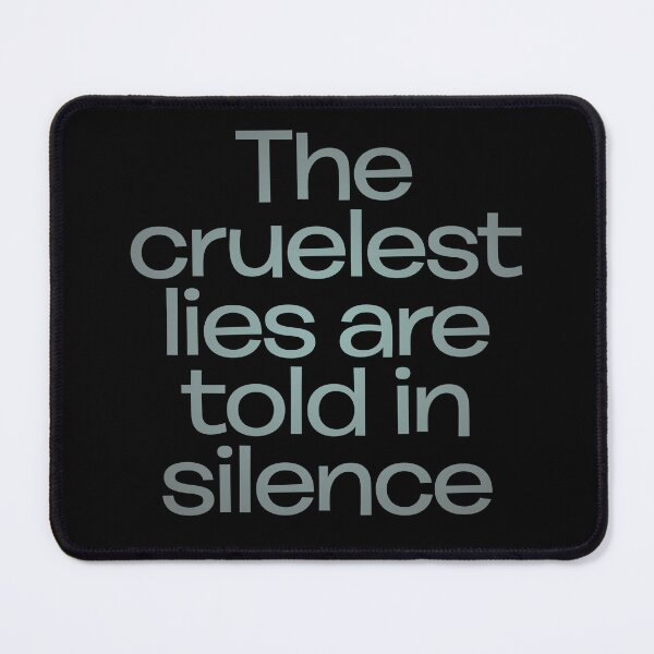 Item preview, The cruelest lies are told in silence. v.5 designed and sold by x1brett.