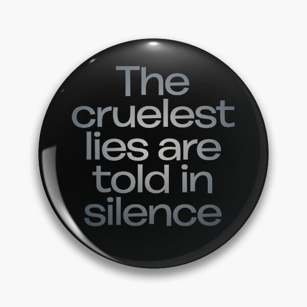 Item preview, The cruelest lies are told in silence. v.6 designed and sold by x1brett.