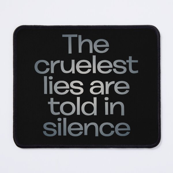 Item preview, The cruelest lies are told in silence. v.6 designed and sold by x1brett.