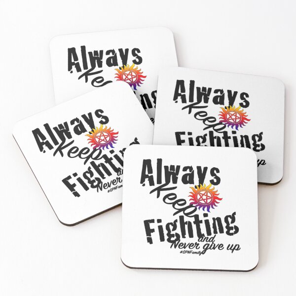 Item preview, Always Keep Fighting                     designed and sold by Kaniel11.