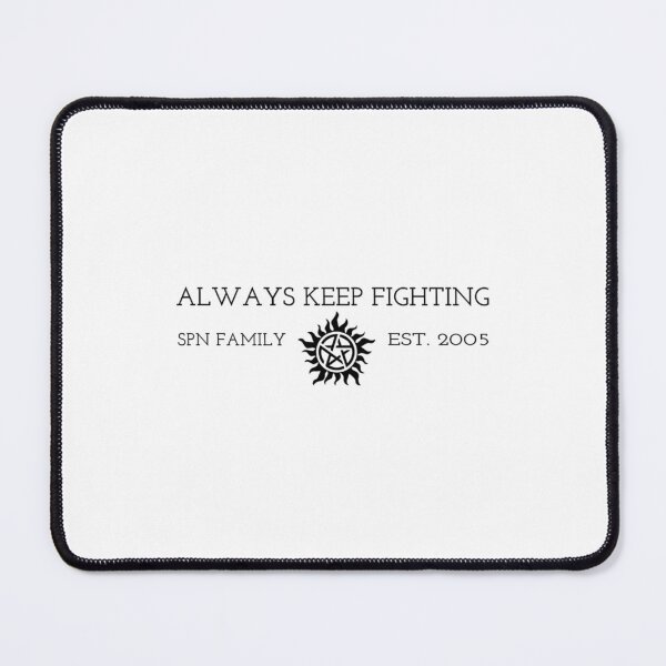 Item preview, Always Keep Fighting          designed and sold by Kaniel11.