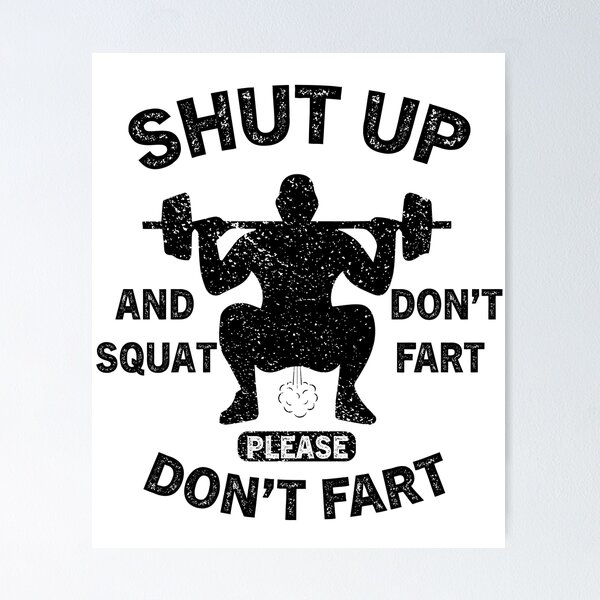 Don't Fart Funny Weight Lifting Gym Workout Fitness Gifts Poster