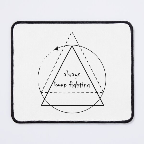 Item preview, Always Keep Fighting   (7) designed and sold by Kaniel11.
