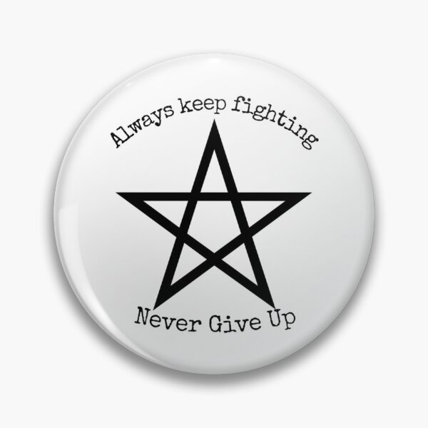 Item preview, Always Keep Fighting   (12) designed and sold by Kaniel11.