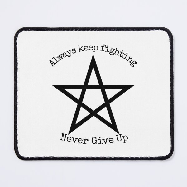 Item preview, Always Keep Fighting   (12) designed and sold by Kaniel11.