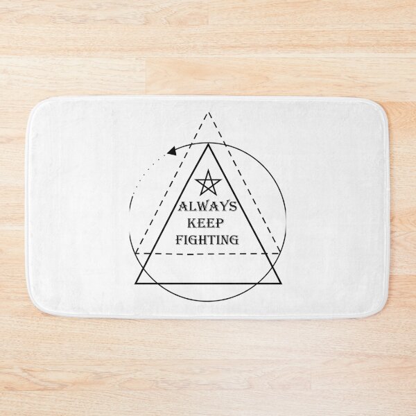 Item preview, Always Keep Fighting   (14) designed and sold by Kaniel11.