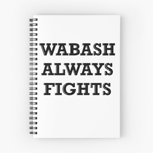 Item preview, Wabash Alway Fights designed and sold by Taylordanae.