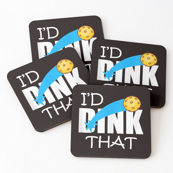 Item preview, I'd Dink That Pickleball designed and sold by manmoo.