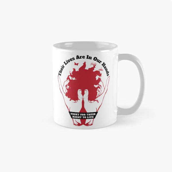 Item preview, Their Lives Are In Our HandsFIGHT FOR THEIR RIGHT TO LIVE    designed and sold by Kaniel11.