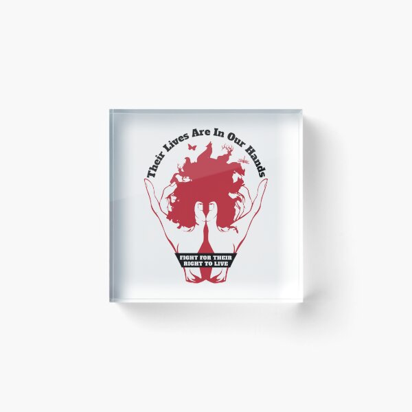 Item preview, Their Lives Are In Our HandsFIGHT FOR THEIR RIGHT TO LIVE    designed and sold by Kaniel11.