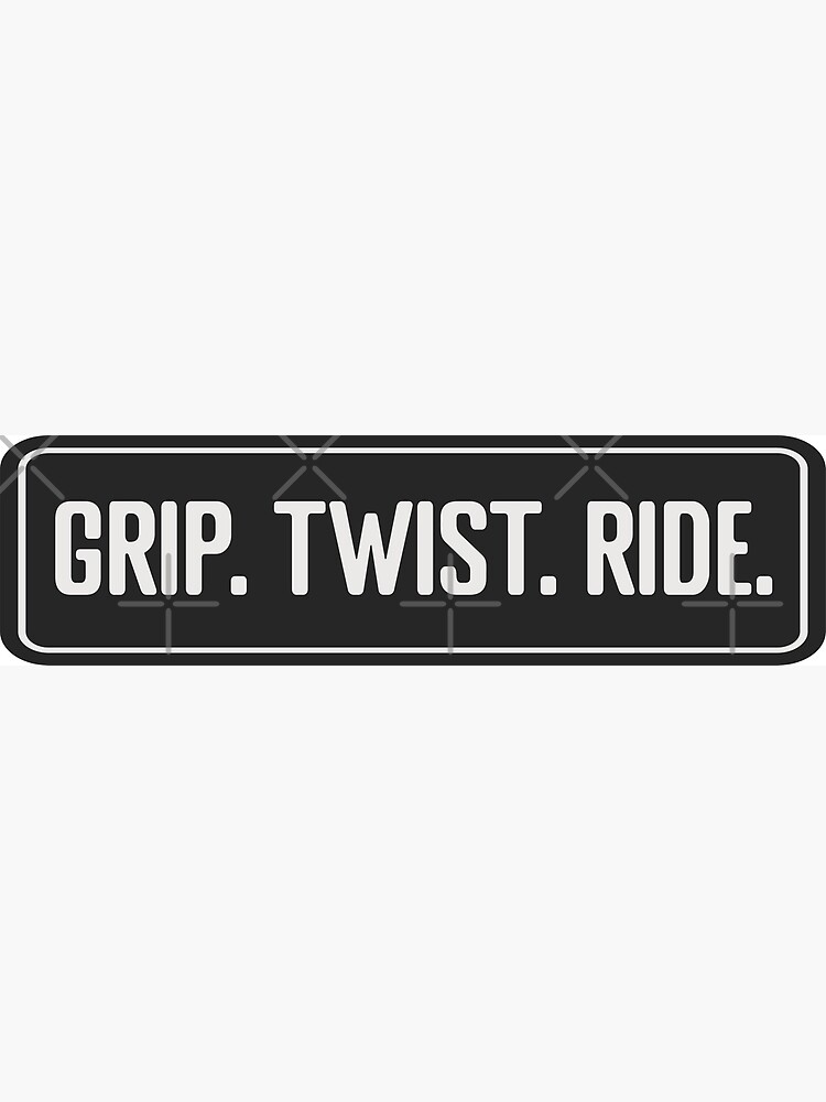"Grip Twist Ride motorcycle helmet, cool motorcycle" Poster for Sale