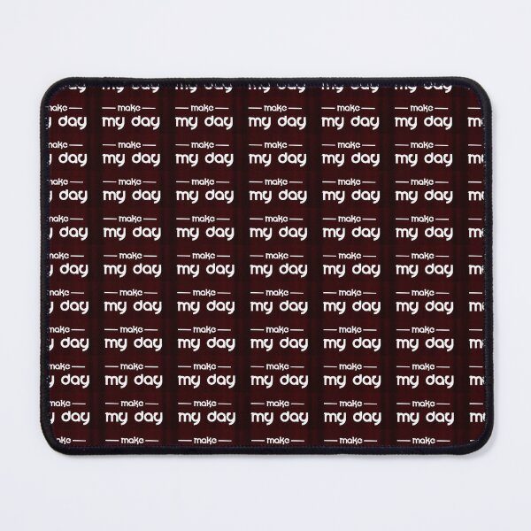 Item preview, make my day designed and sold by Pakkashshop.