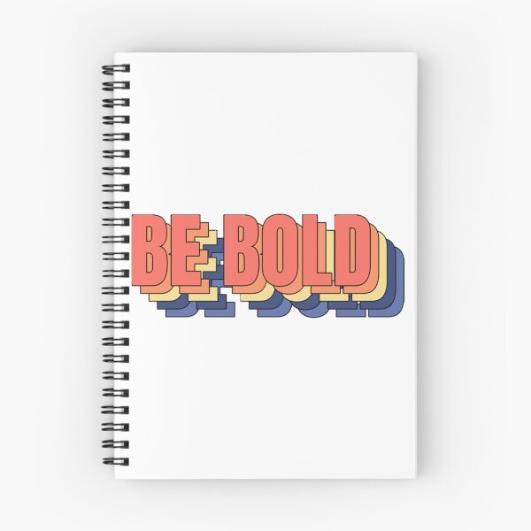 Item preview, Be Bold designed and sold by coyoteandroses.