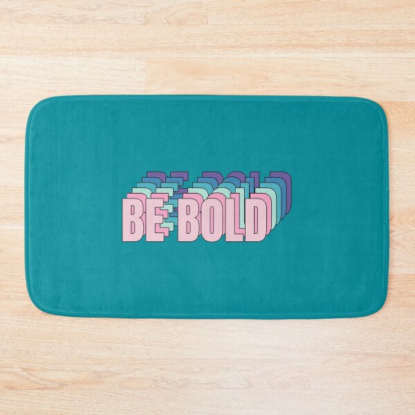 Item preview, Be Bold  designed and sold by coyoteandroses.