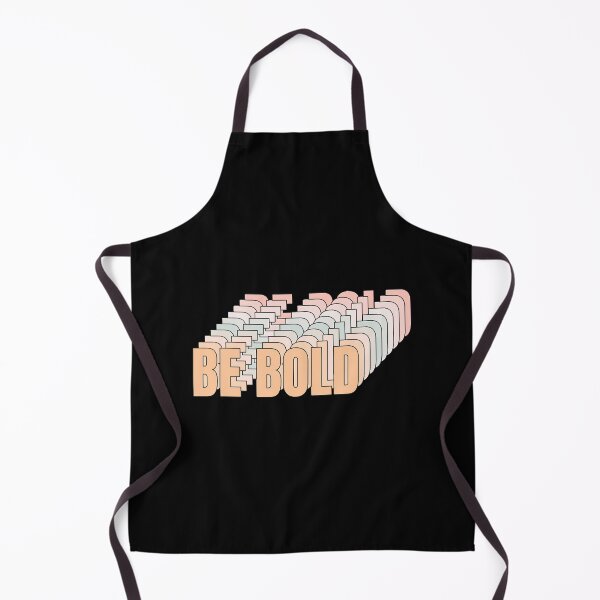 Item preview, Be Bold designed and sold by coyoteandroses.