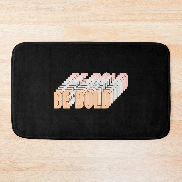 Item preview, Be Bold designed and sold by coyoteandroses.