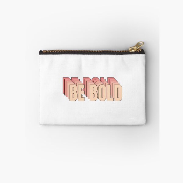 Item preview, Be Bold  designed and sold by coyoteandroses.
