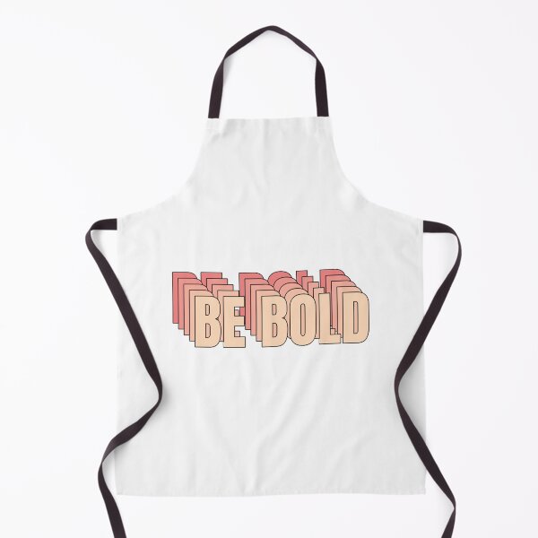 Item preview, Be Bold  designed and sold by coyoteandroses.