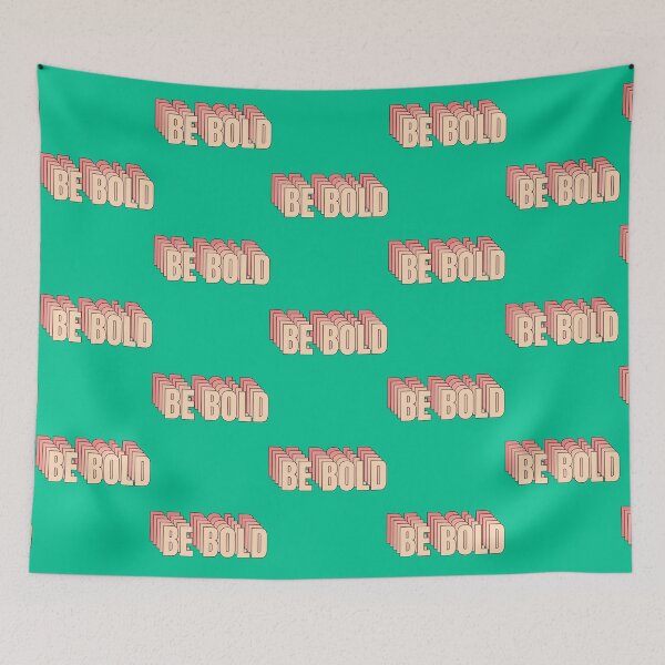 Item preview, Be Bold  designed and sold by coyoteandroses.
