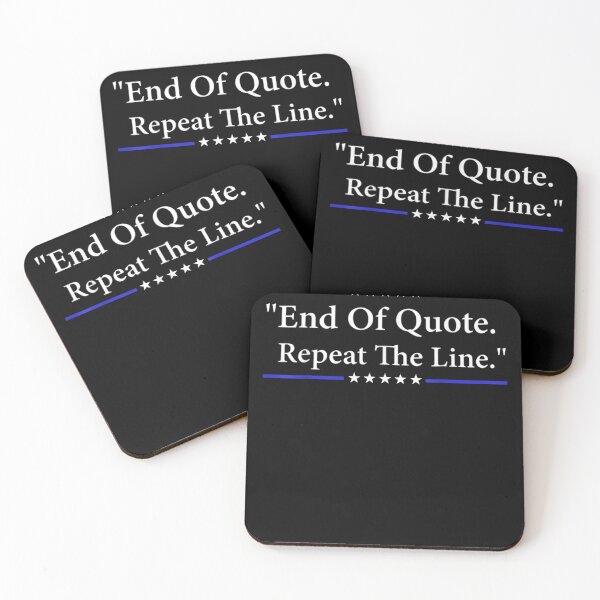 Item preview, Funny Joe End Of Quote Repeat The Line  designed and sold by sarahbennetth.