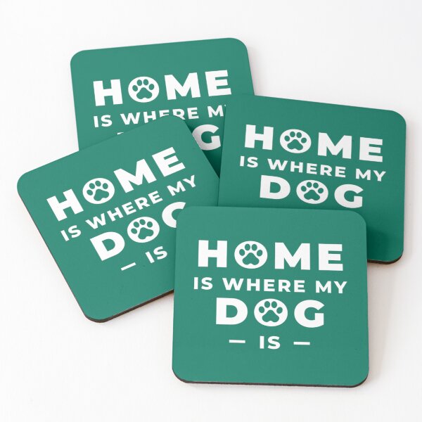 Item preview, Home Is Where My Dog Is   designed and sold by AubroElus8.