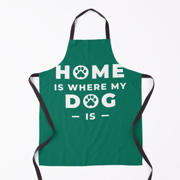 Item preview, Home Is Where My Dog Is designed and sold by AubroElus8.