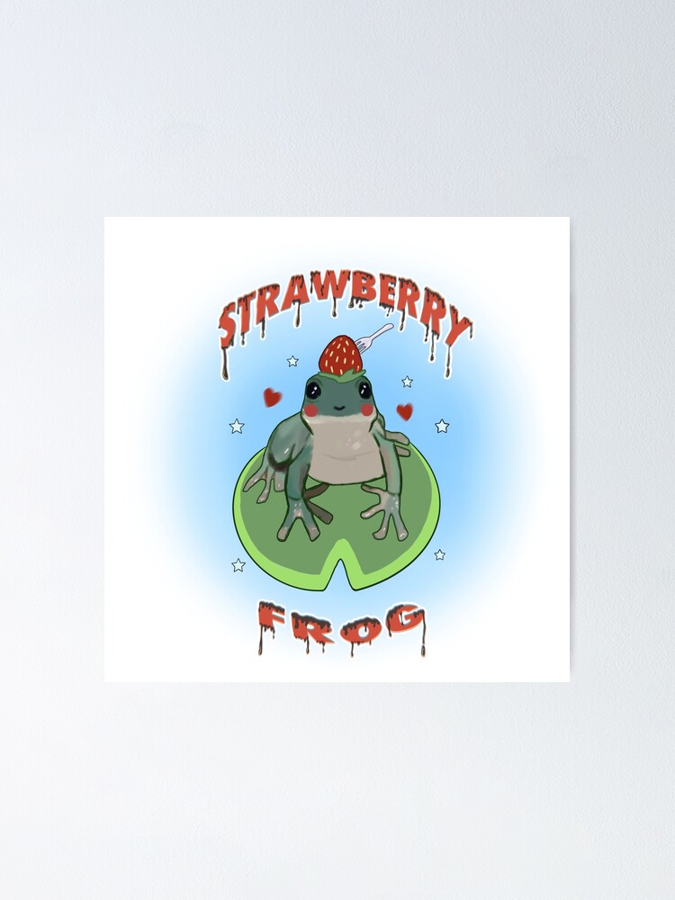 "Strawberry Frog" Poster for Sale by LoretsDesigns Redbubble