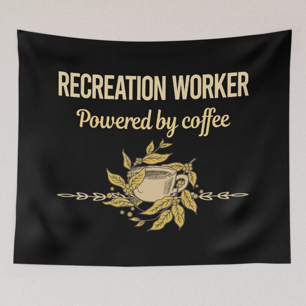 Item preview, Powered By Coffee Recreation Worker designed and sold by trinayolkcelia.