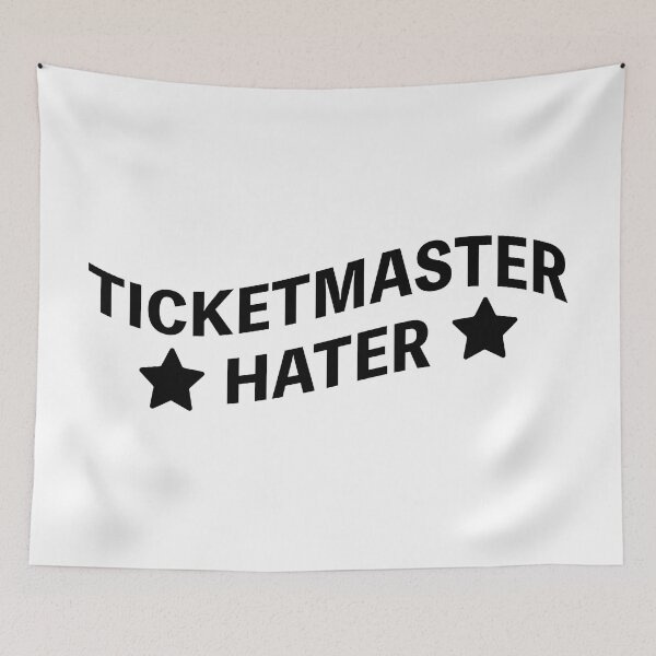 Item preview, tickermaster hater designed and sold by fangirl figure.