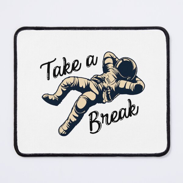 Item preview, Take A Break designed and sold by Joy Poddar.