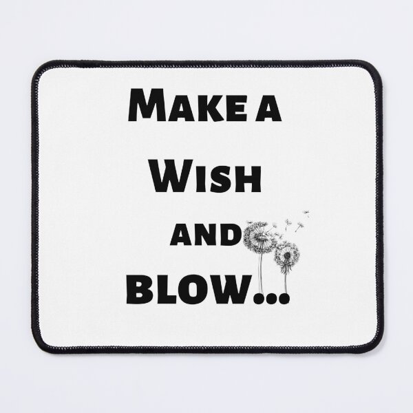 Item preview, Make a Wish and Blow #0033 designed and sold by WittyIdeate.