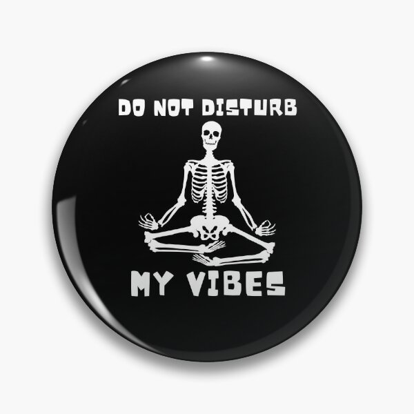 Item preview, Do not disturb my vibes designed and sold by reka88.