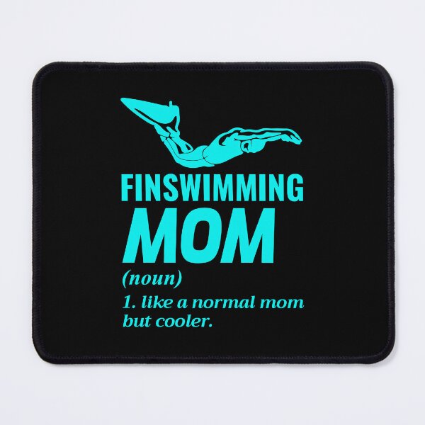 Item preview, Finswimming Mom Swimming Swimmer Swim Water sport designed and sold by CuteDesigns1.