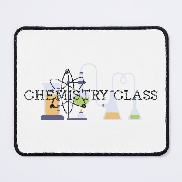 Item preview, Chemistry class designed and sold by mrelax57700.